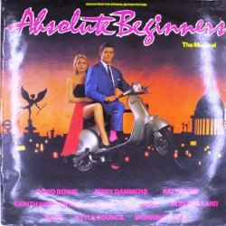 Пластинка Absolute Beginners The Musical Songs From The Original Motion Picture